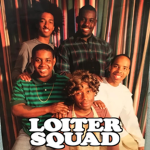 LOITER SQUAD.