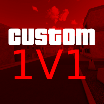 Custom 1v1's