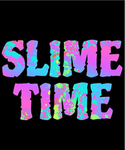 We love Slime!