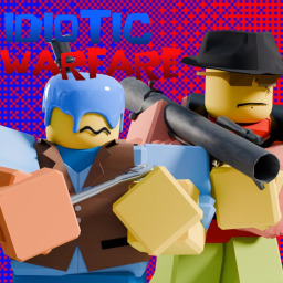 Idiotic Warfare 1