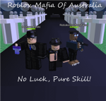 RMA Roblox Mafia Of Australia