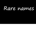 Rare names | Nombres raros