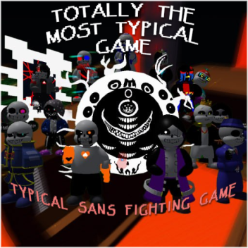 Typical Sans Fighting Game
