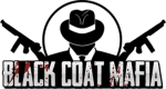 #Black Coat Mafia#