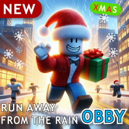 [CHRISTMAS] Run Away From The Rain Obby