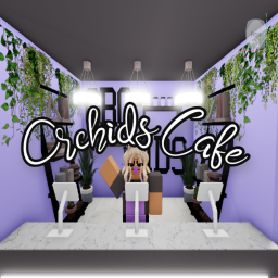 [OFFICIAL] Orchids Cafe!