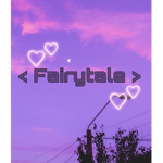 < Fairytale >