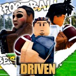 [NEW] Driven Football 🏈 (Stress Test)