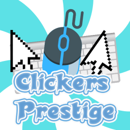 [Cancelled]Clicker's Prestige