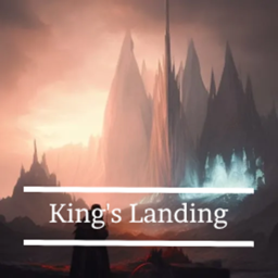 -[ King's Landing ]-