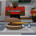 Floor Burgers