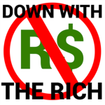 #DownWithTheRich
