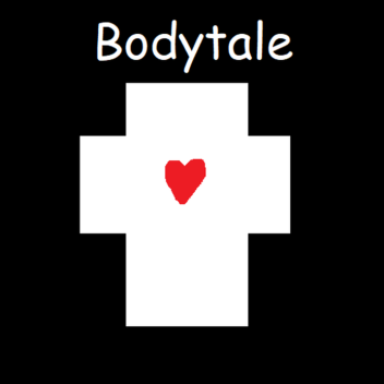 Bodytale