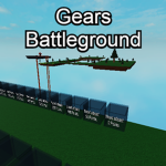 Gears Battleground