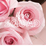Roses squad <3!