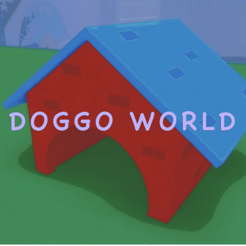 DOGGO WORLD