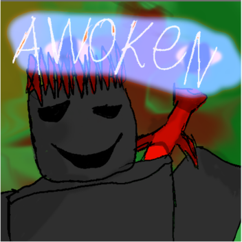 Awoken [BETA]