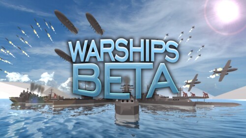 (UPDATE!) [Beta] Warships!