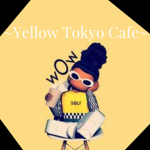 ~Yellow Tokyo Cafe: The Group!~