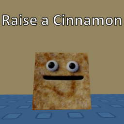 Raise a Cinnamon