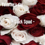 - Snack Squad -