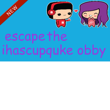Escape The ihascupquake OBBY! (Under Construction)