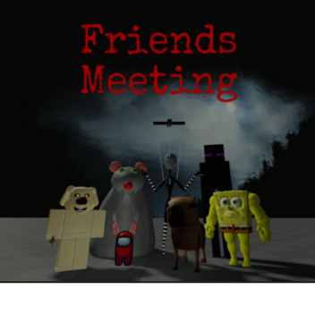 Friends Meeting