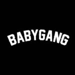 - Baby Gang$ -
