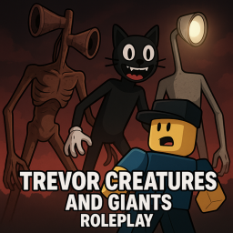 Trevor Creatures and Giants Roleplay [BETA]