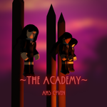 ~The Academy~