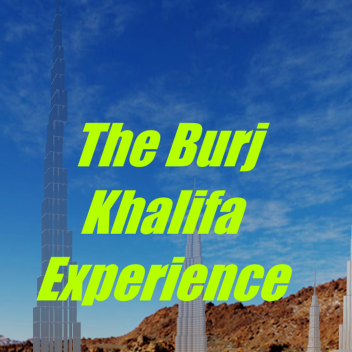 The Burj Khalifa Experience 