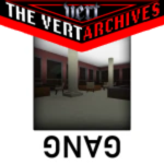 VERT GANG HQ
