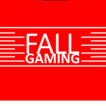 Fall Gaming