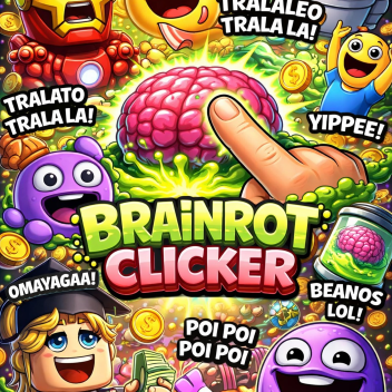 Brainrot Clicker