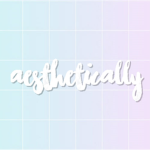 ☾ Aesthetically ☽