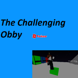 The Challenging Obby (+Harder)