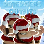 RETENGERS OUTFITS Group Thumbnail
