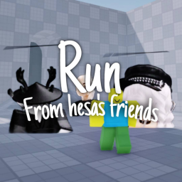 [🌺] Run From Hesa's Friends!