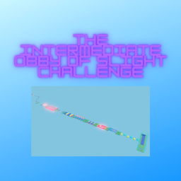 The Intermediate Obby Of Slight Challenge