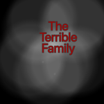 The Terrible Family