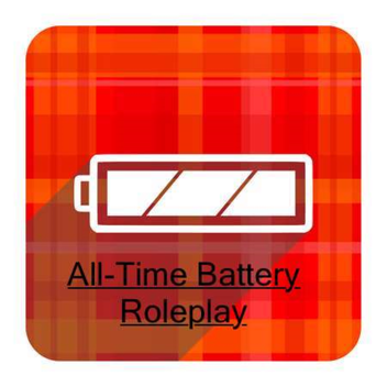 All-Time Battery Roleplay!