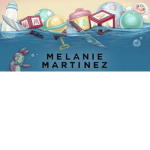 Melanie Martinez Fans!!!!!!!!!!!!!!!!!!!!!!!!!!!!!
