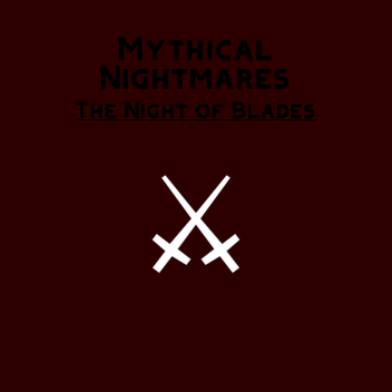 Mythical Nightmares