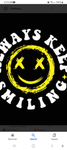 Always keep smiling Please