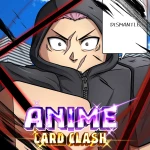 [🎩 🔱] アニメカード衝突 