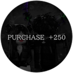 You have Purchase +250!