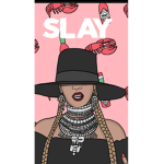 Slay girl lol