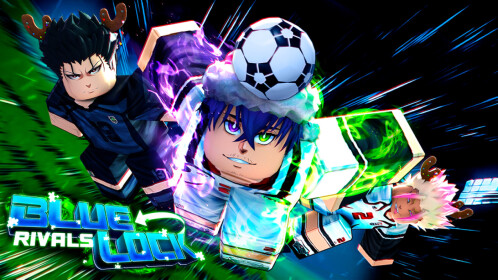 [NEL RIN] Blue Lock: Rivals