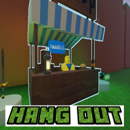 hang out