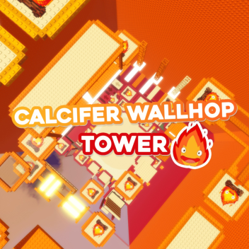 Calcifer Wallhop Tower